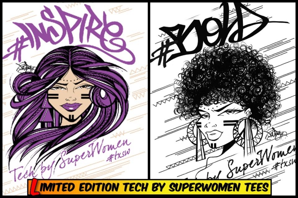 Limited edition Tech By Superwomen Tees, featuring the artwork of Maria Toofly Castillo.